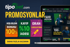 Tipobet promosyonlar